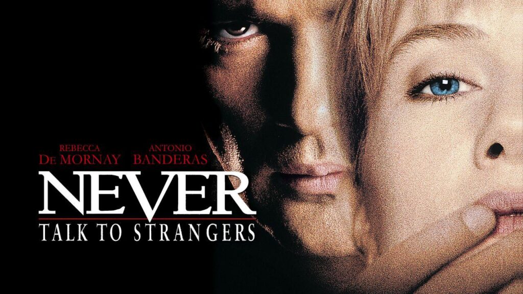 مشاهدة فيلم Never Talk to Strangers 1995 مترجم كامل HD
