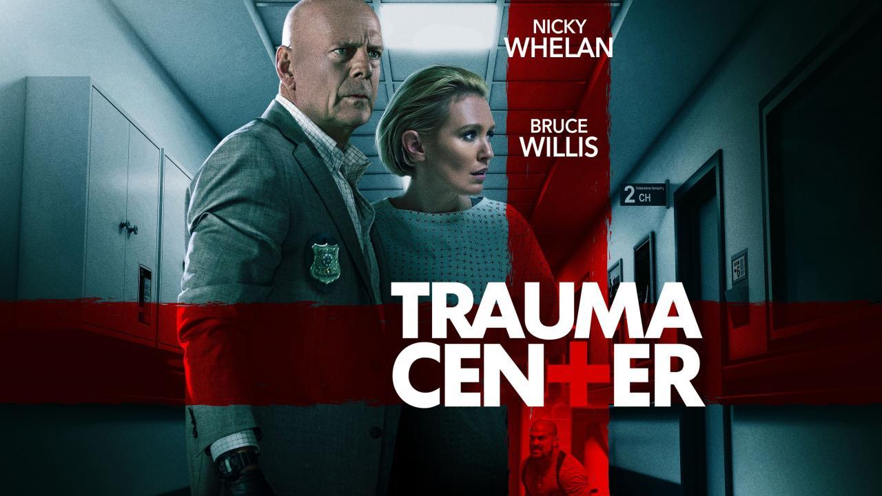 مشاهدة فيلم Trauma Center 2019 مترجم كامل HD