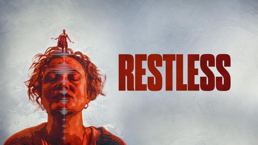 مشاهدة فيلم Restless 2024 مترجم كامل HD