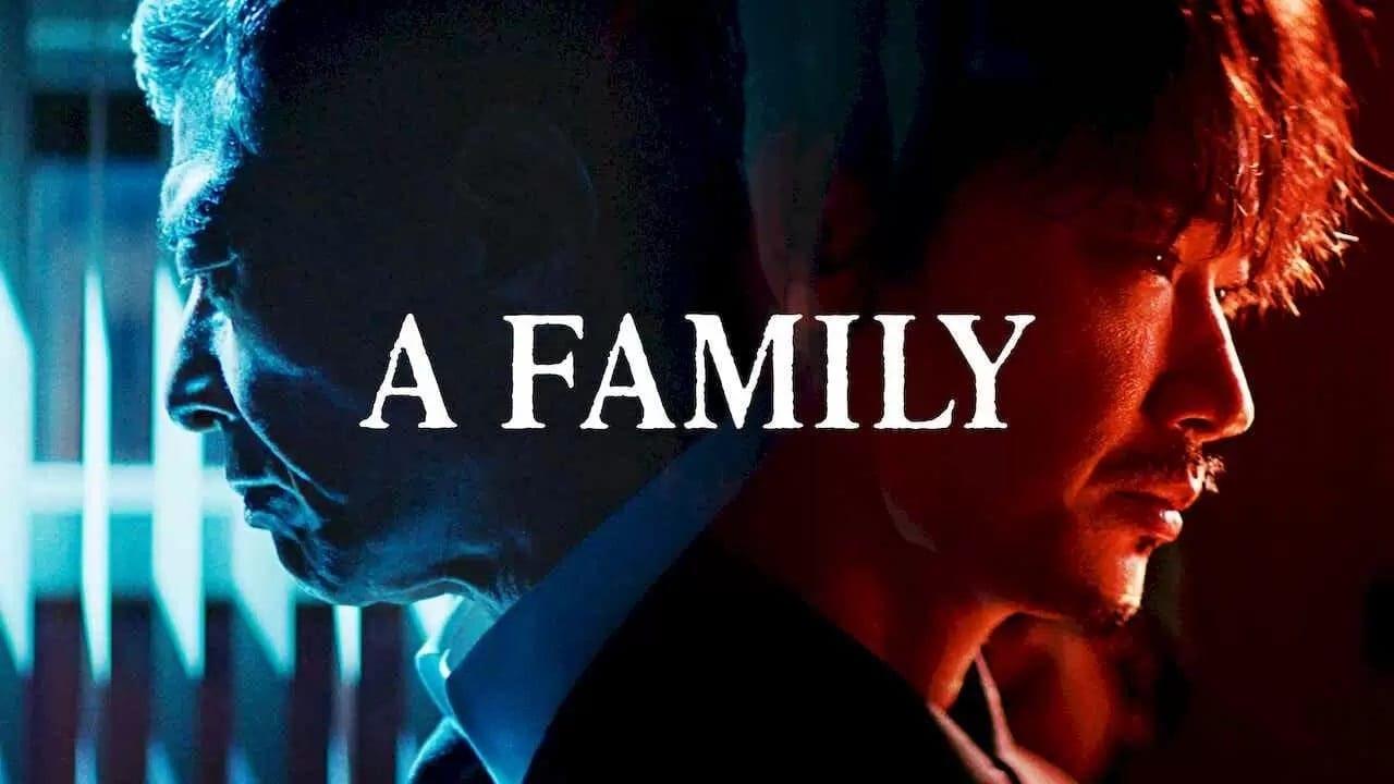 مشاهدة فيلم A Family 2021 مترجم كامل HD