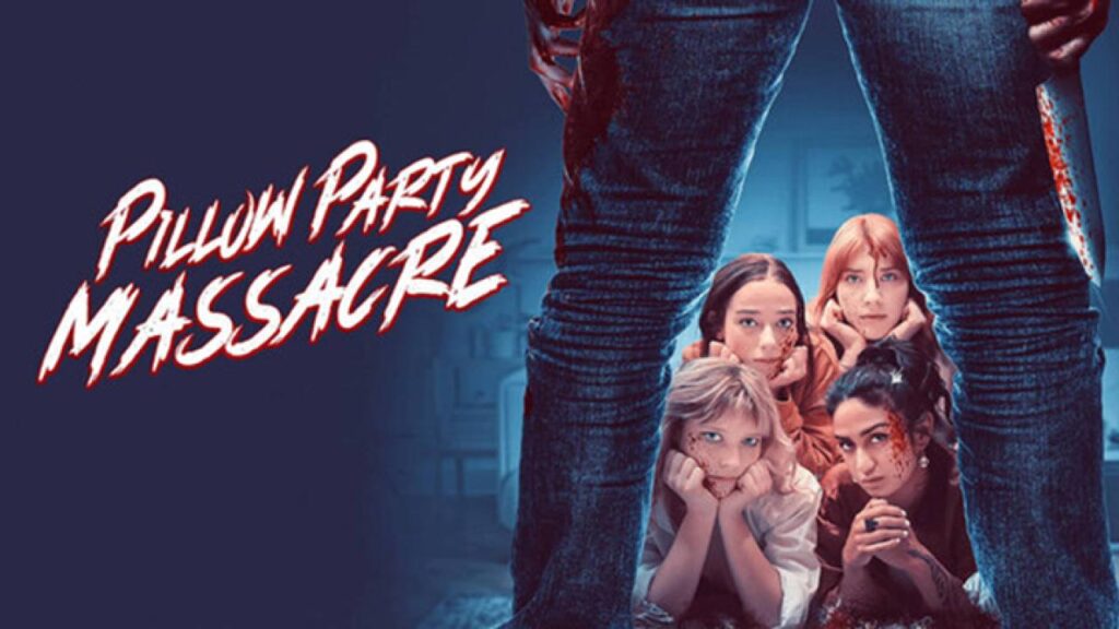 مشاهدة فيلم Pillow Party Massacre 2023 مترجم كامل HD