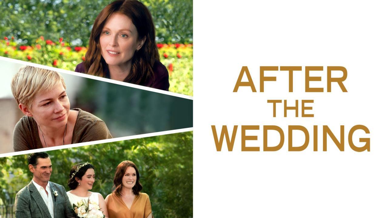 مشاهدة فيلم After the Wedding 2019 مترجم كامل HD