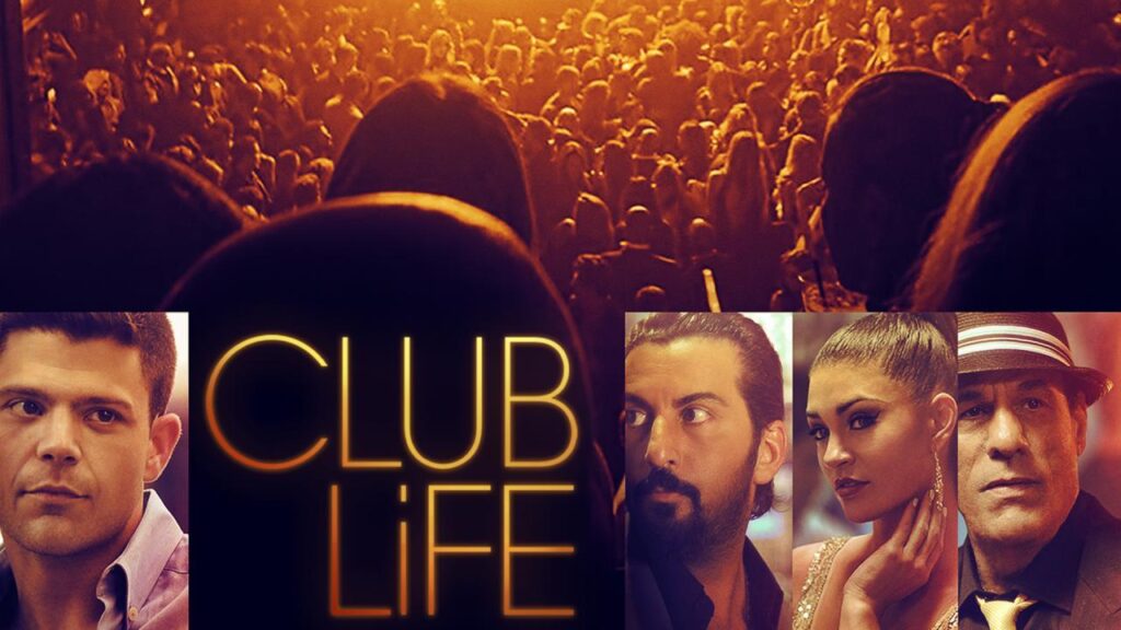 مشاهدة فيلم Club Life 2015 مترجم كامل HD