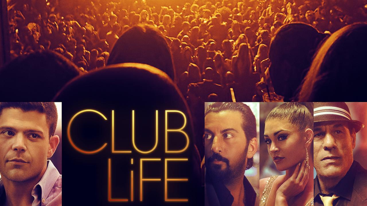 مشاهدة فيلم Club Life 2015 مترجم كامل HD