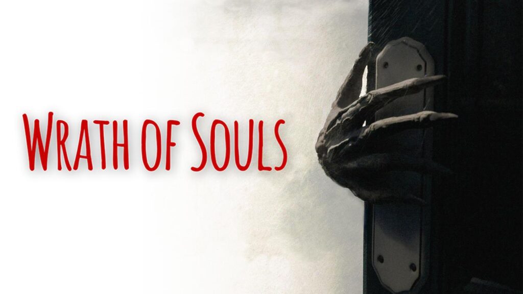 مشاهدة فيلم Wrath of Souls 2021 مترجم كامل HD