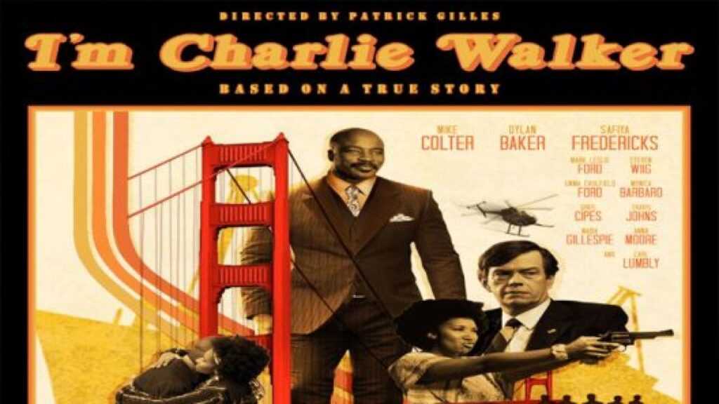مشاهدة فيلم Im Charlie Walker 2022 مترجم كامل HD