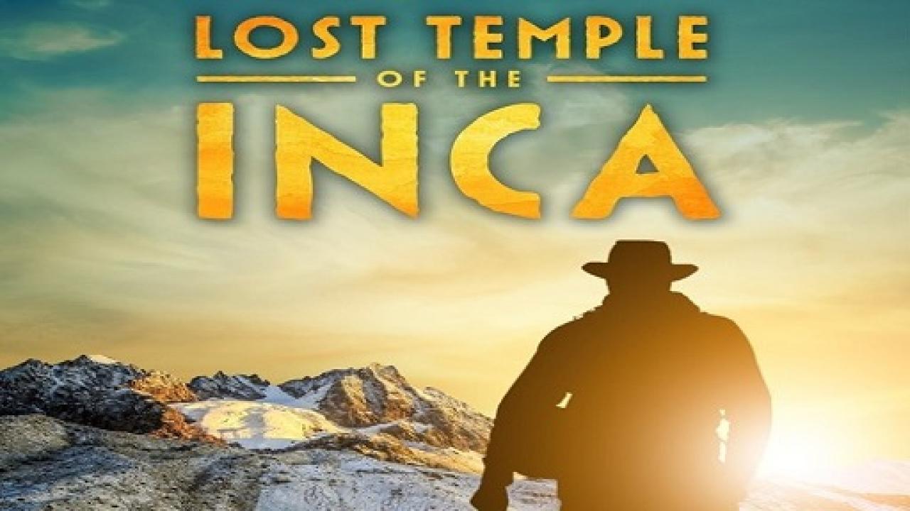 مشاهدة فيلم Lost Temple of the Inca 2020 مترجم