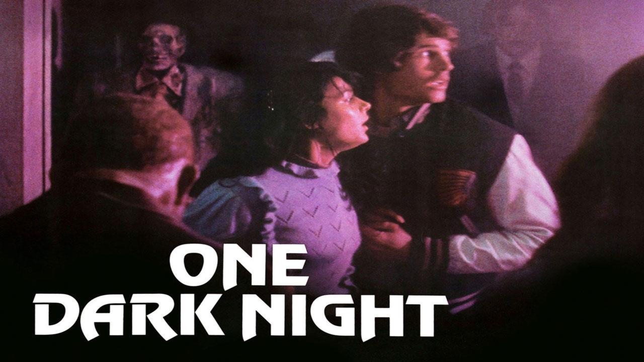 مشاهدة فيلم One Dark Night 1982 مترجم كامل HD