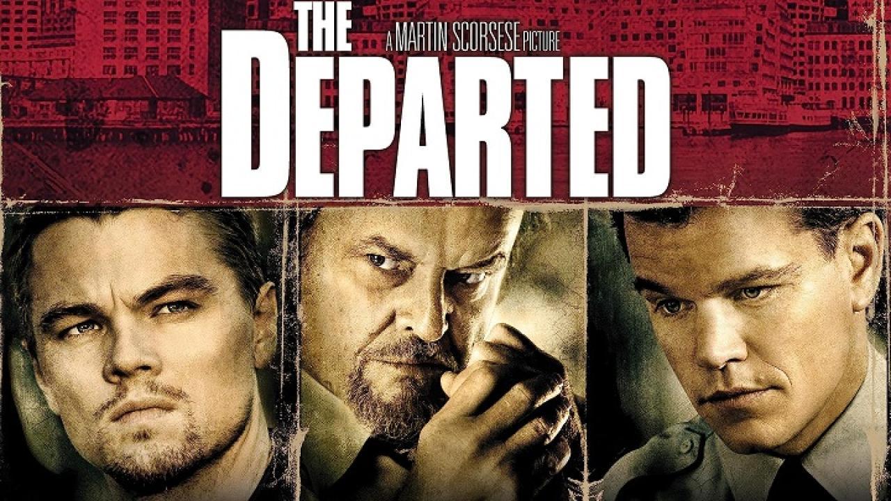 مشاهدة فيلم The Departed 2006 مترجم كامل HD