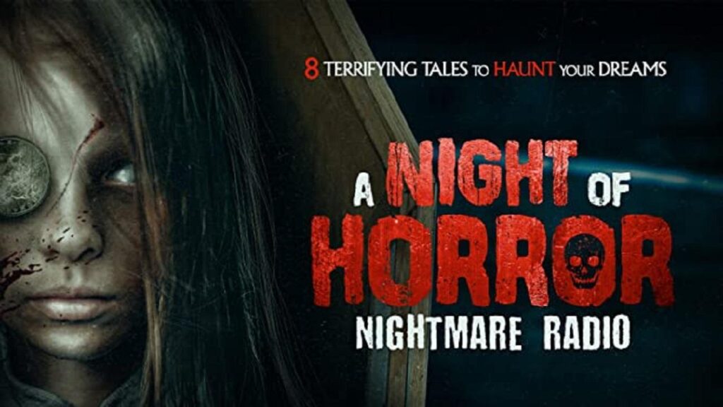 مشاهدة فيلم A Night Of Horror Nightmare Radio 2019 مترجم