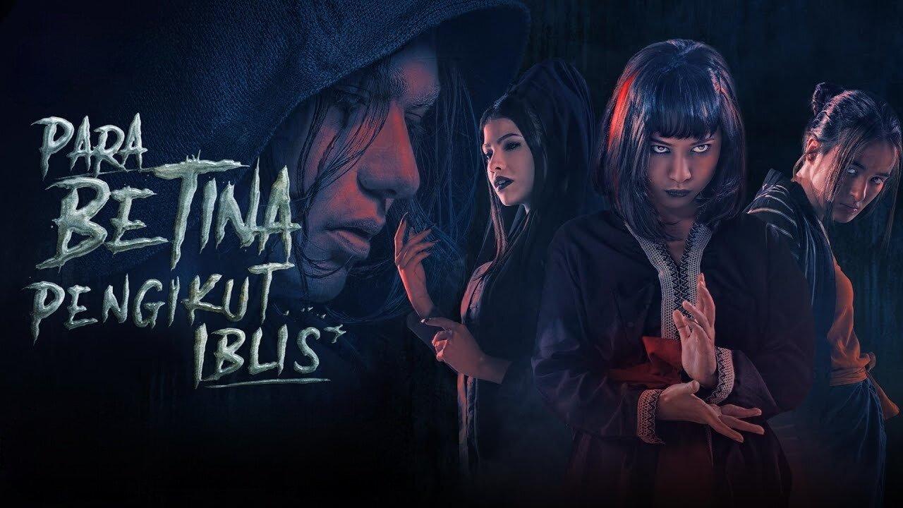 مشاهدة فيلم Para Betina Pengikut Iblis 2023 مترجم كامل HD