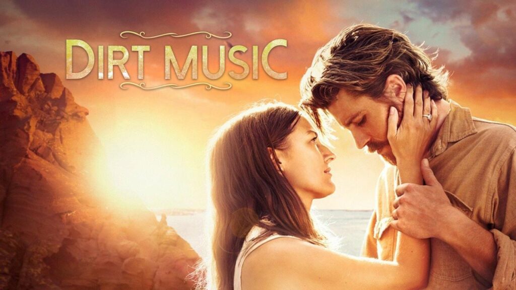 مشاهدة فيلم Dirt Music 2019 مترجم