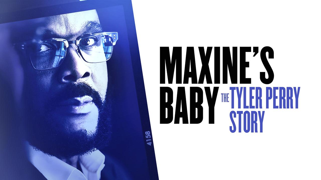 مشاهدة فيلم Maxine’s Baby: The Tyler Perry Story 2023 مترجم كامل HD