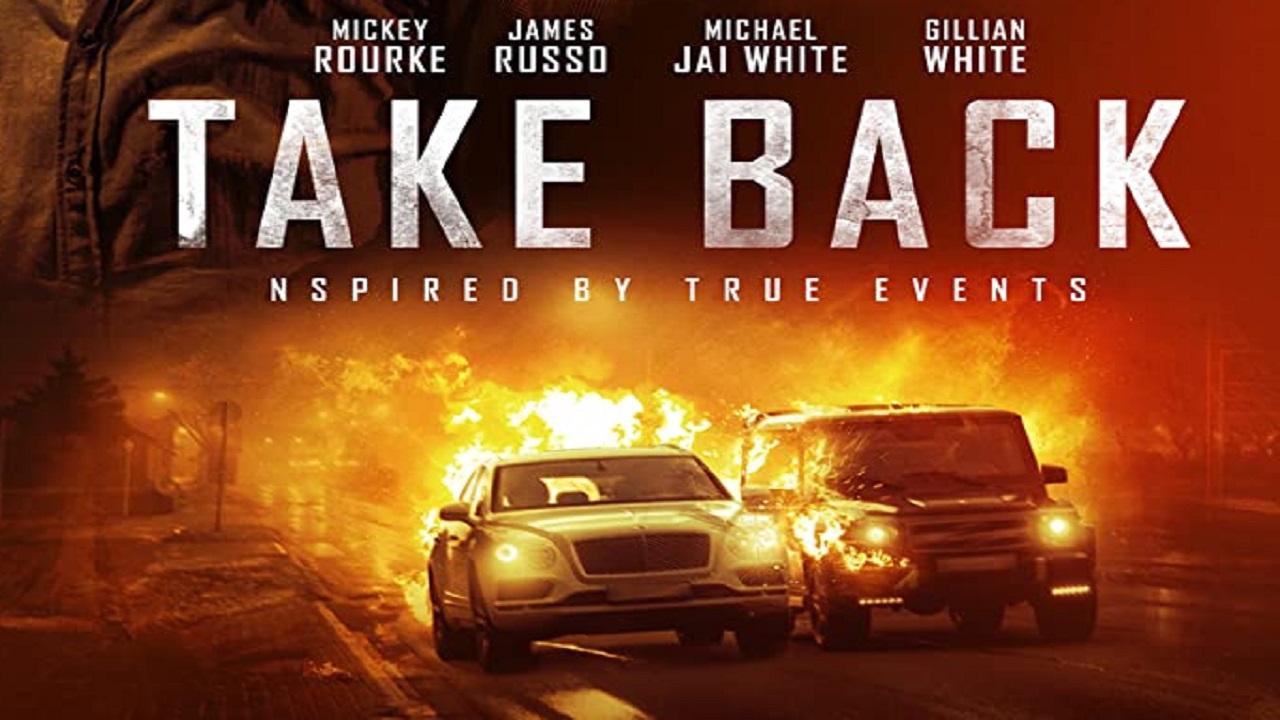 مشاهدة فيلم Take Back 2021 مترجم