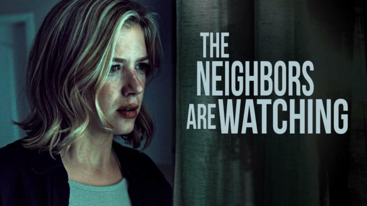 مشاهدة فيلم The Neighbors are Watching 2023 مترجم كامل HD