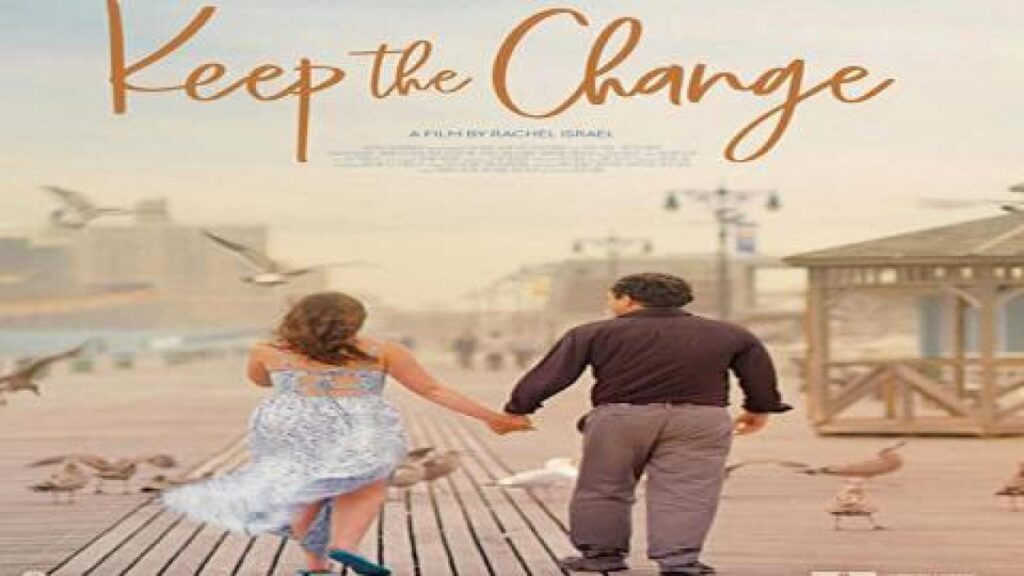 مشاهدة فيلم Keep the Change 2017 مترجم