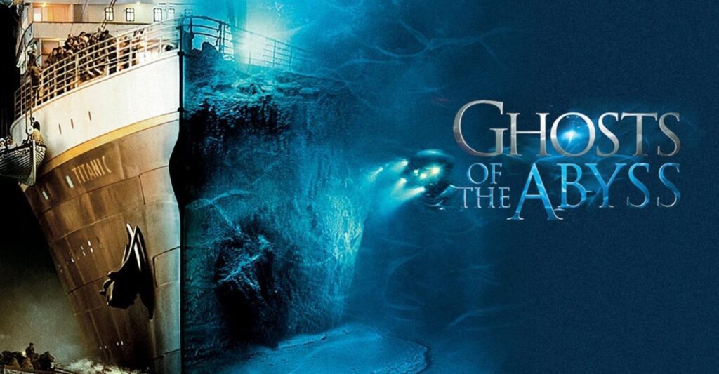 مشاهدة فيلم Ghosts of the Abyss 2003 مترجم