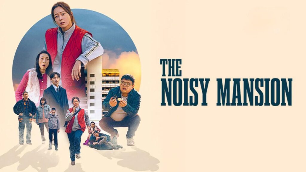 مشاهدة فيلم The Noisy Mansion 2025 مترجم كامل HD