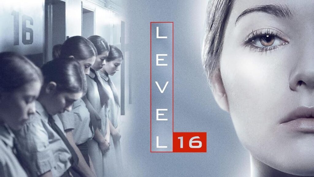 مشاهدة فيلم Level 16 2018 مترجم كامل HD