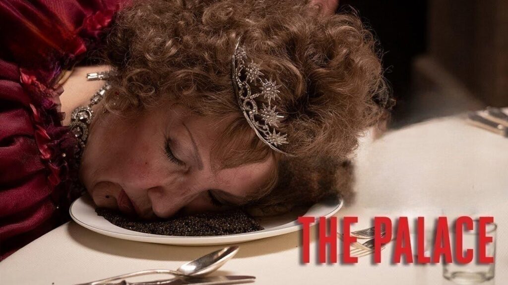 مشاهدة فيلم The Palace 2023 مترجم كامل HD