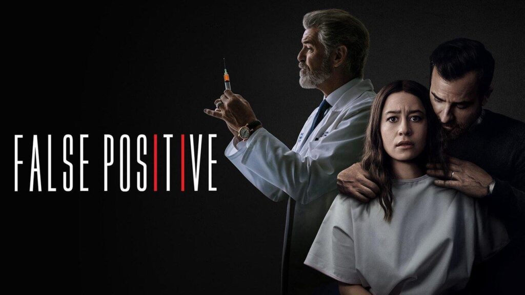 مشاهدة فيلم False Positive 2021 مترجم