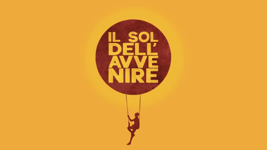 مشاهدة فيلم Il Sol Dell’Avvenire 2023 مترجم كامل HD
