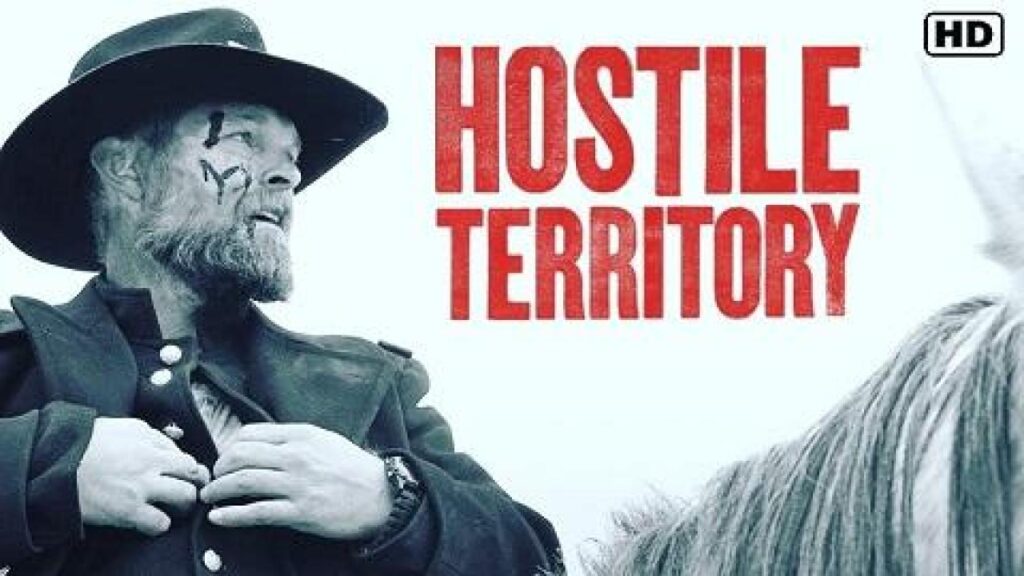 مشاهدة فيلم Hostile Territory 2022 مترجم كامل HD