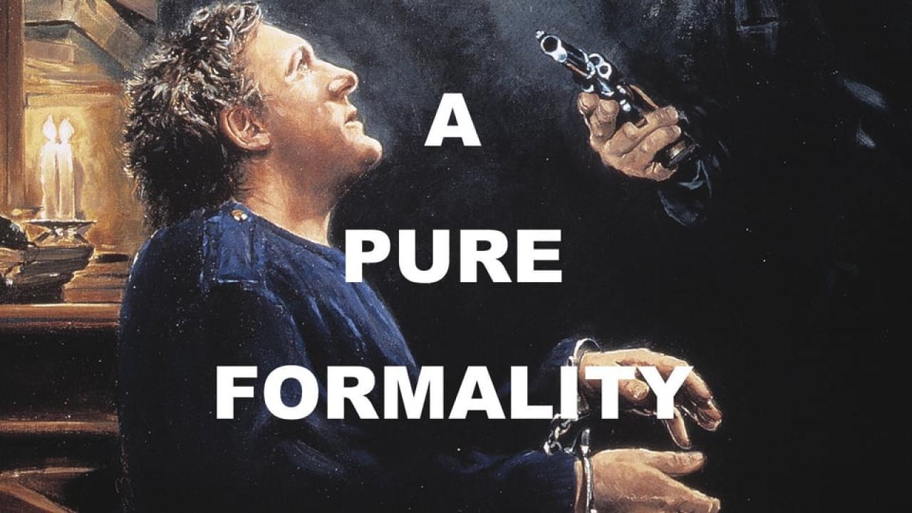 مشاهدة فيلم A Pure Formality 1994 مترجم كامل HD