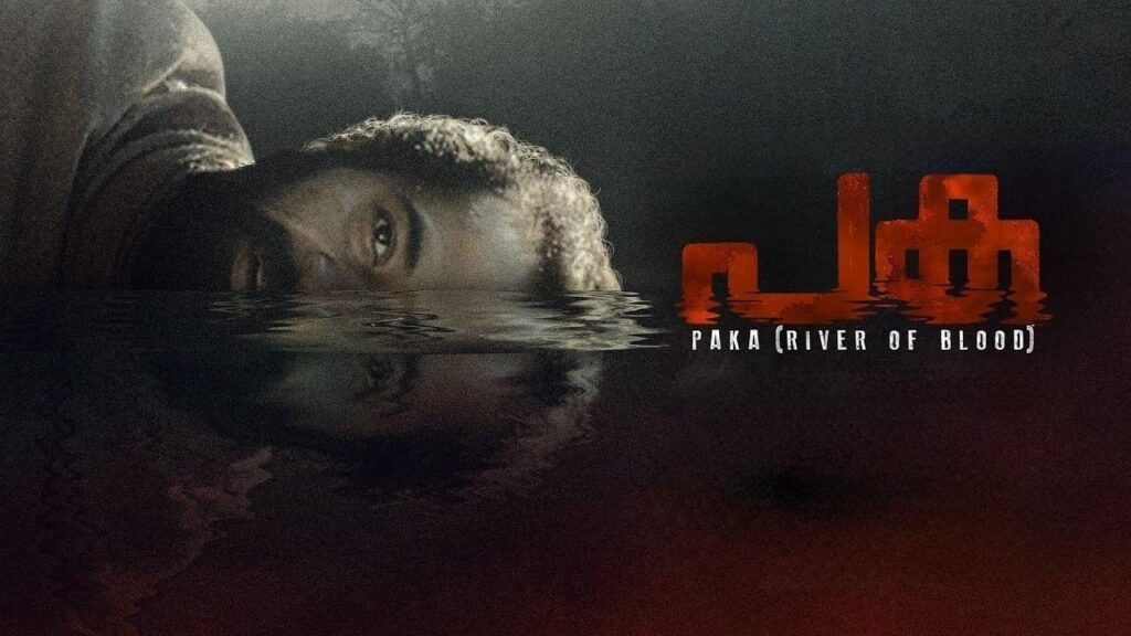 مشاهدة فيلم Paka (River of Blood) 2021 مترجم كامل HD