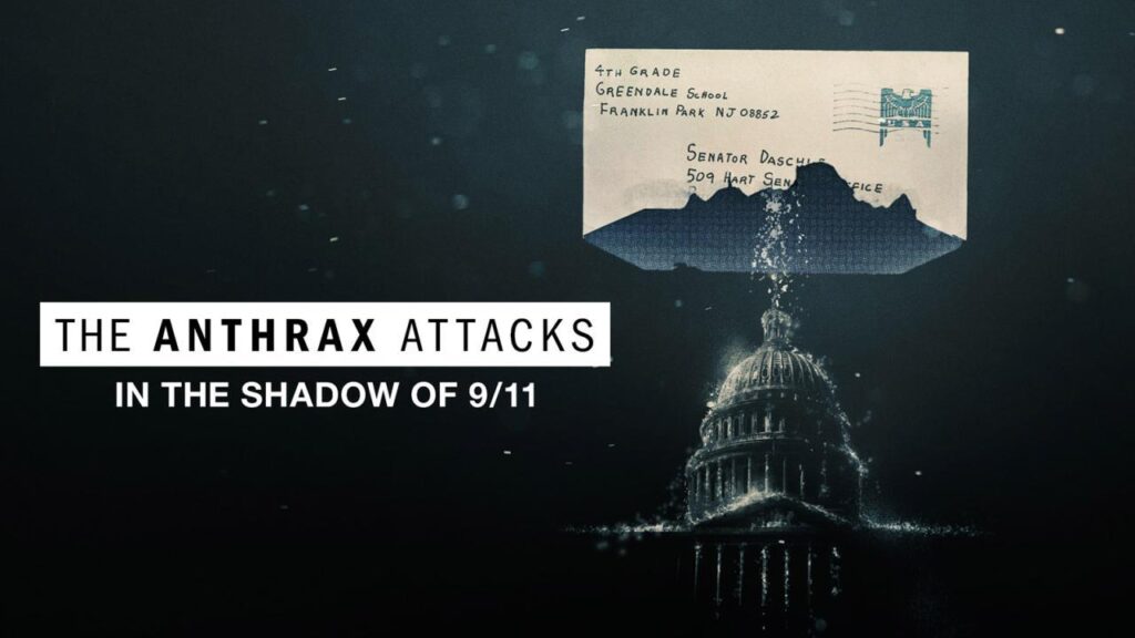 مشاهدة فيلم The Anthrax Attacks: In the Shadow of 9/11 2022 مترجم كامل HD
