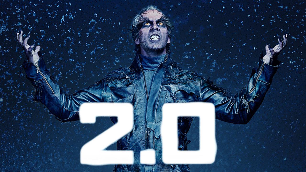 مشاهدة فيلم 2.0 2018 مترجم كامل HD