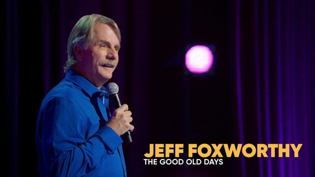 مشاهدة فيلم Jeff Foxworthy: The Good Old Days 2022 مترجم كامل HD