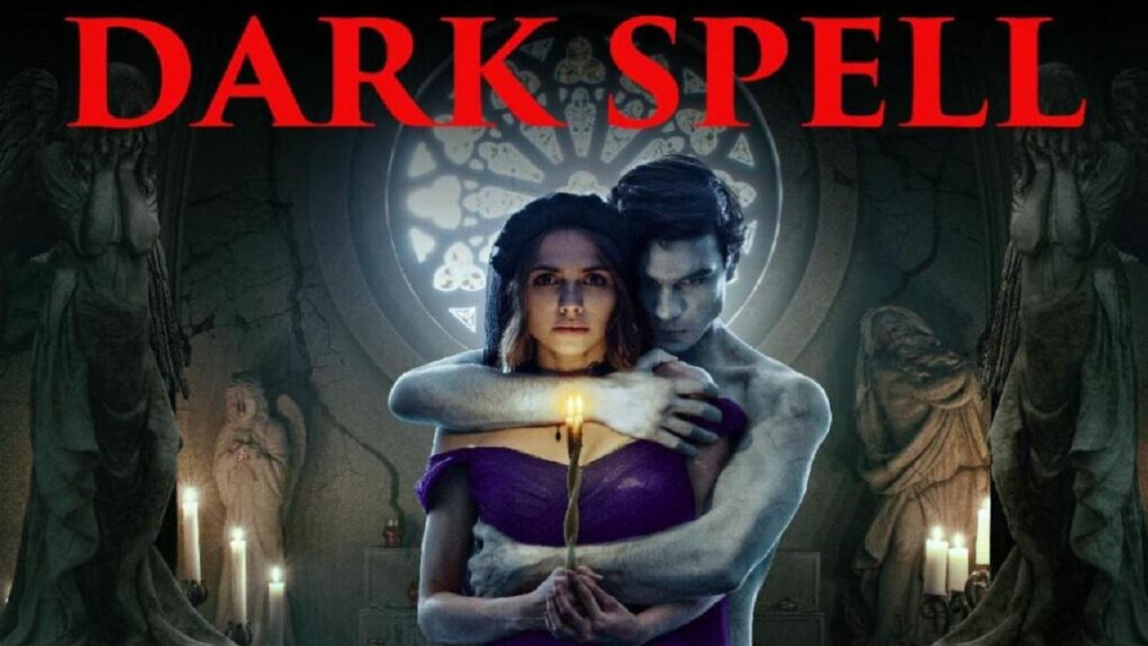 مشاهدة فيلم Dark Spell 2021 مترجم