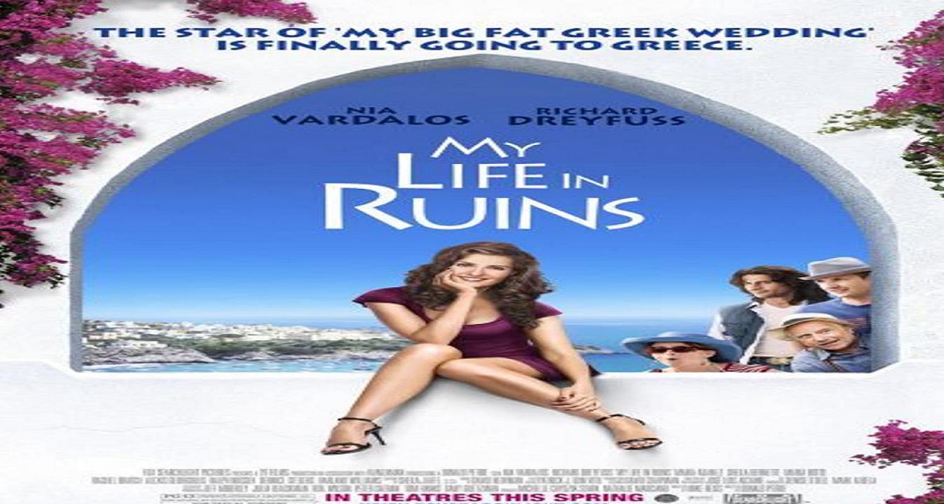 مشاهدة فيلم My Life in Ruins 2009 مترجم