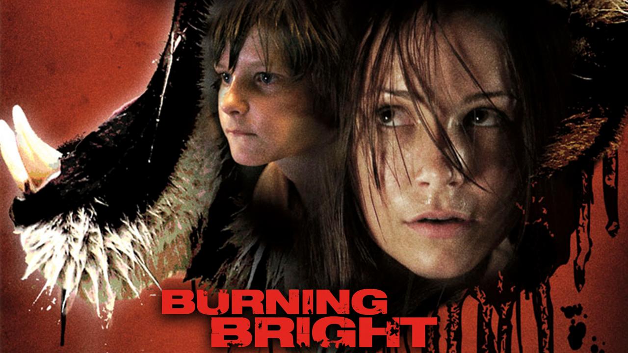 مشاهدة فيلم Burning Bright 2010 مترجم