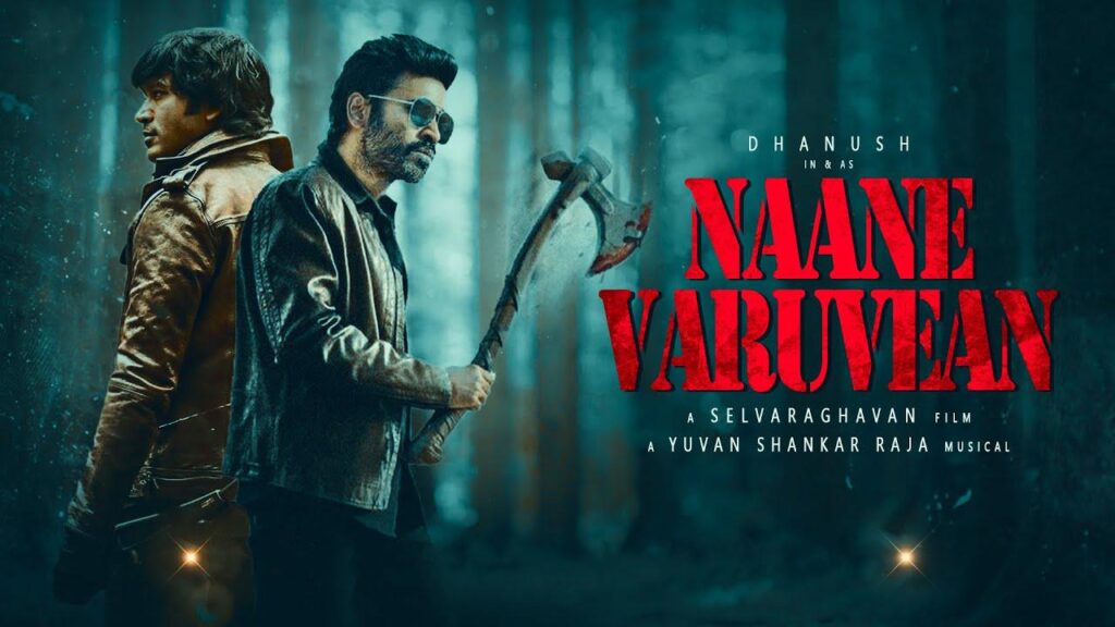 مشاهدة فيلم Naane Varuven 2022 مترجم كامل HD