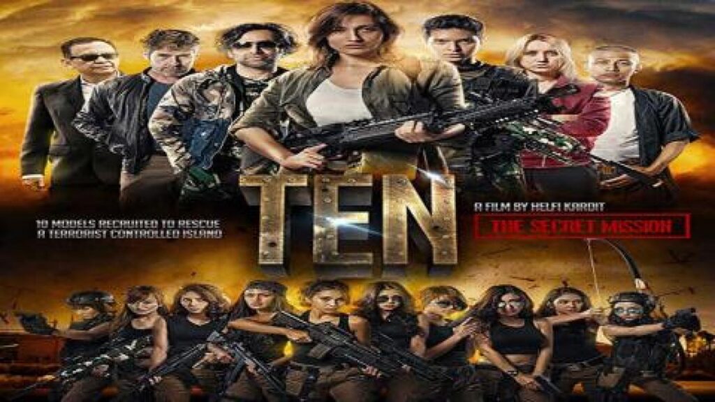 مشاهدة فيلم Ten The Secret Mission 2017 مترجم