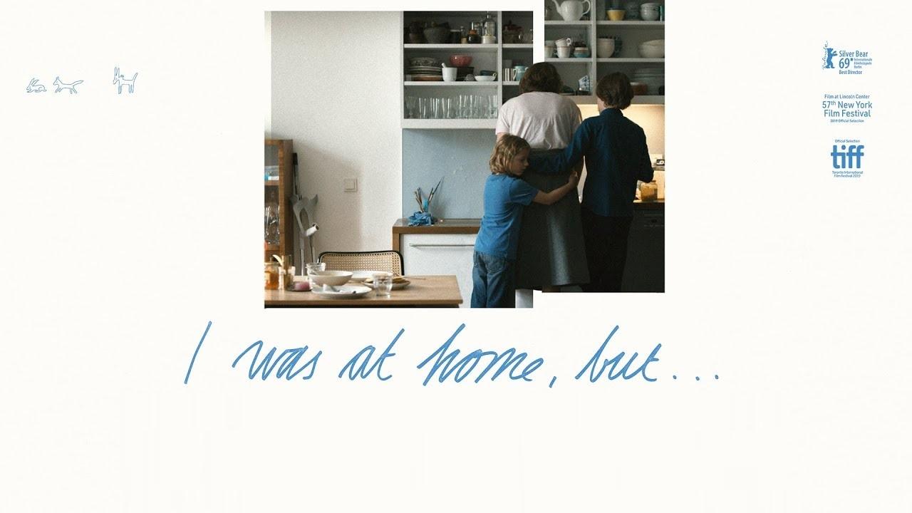 مشاهدة فيلم I Was At Home But 2019 مترجم