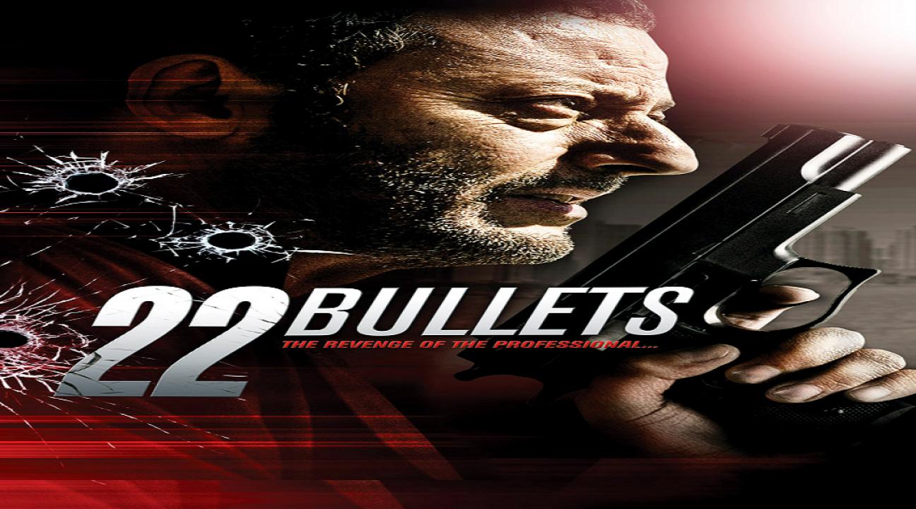 مشاهدة فيلم 22 Bullets 2010 مترجم