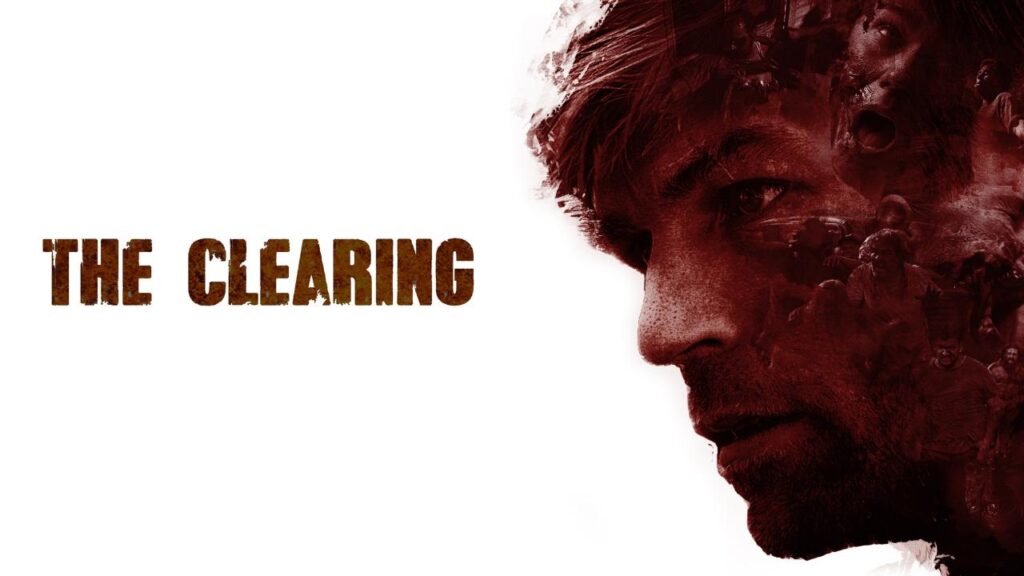 مشاهدة فيلم The Clearing 2020 مترجم كامل HD