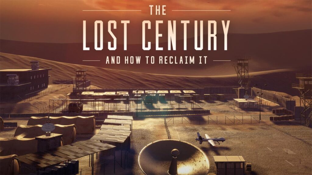 مشاهدة فيلم The Lost Century: And How To Reclaim It 2023 مترجم كامل HD