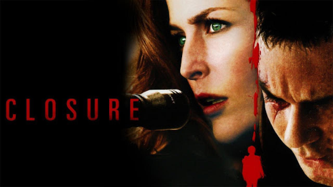 مشاهدة فيلم Closure 2007 مترجم