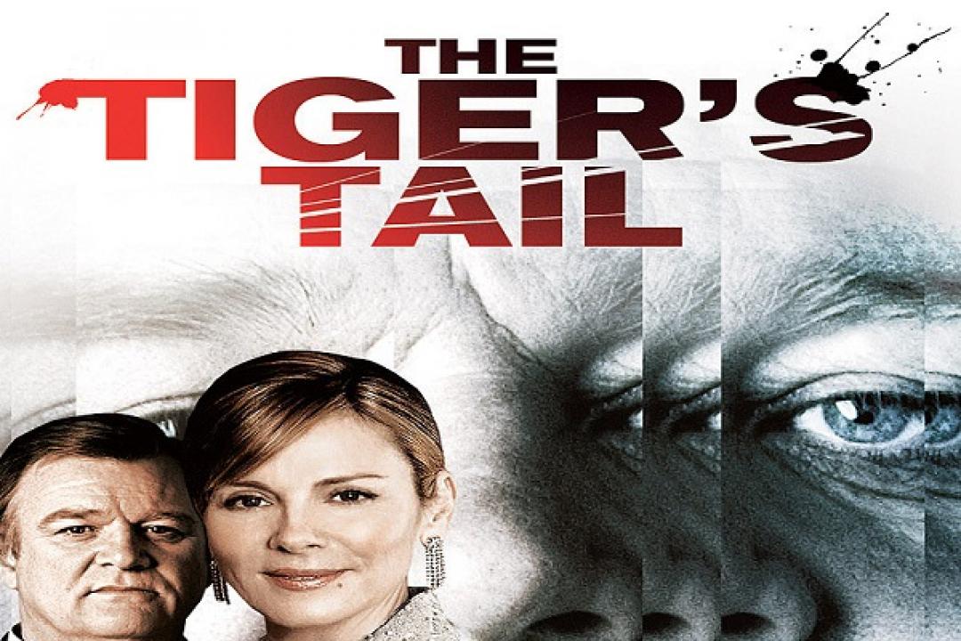 مشاهدة فيلم The Tiger’s Tail 2006 مترجم