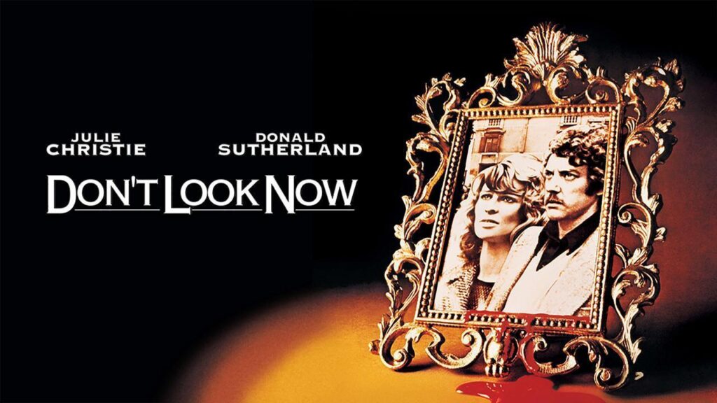 مشاهدة فيلم Don’t Look Now 1973 مترجم كامل HD