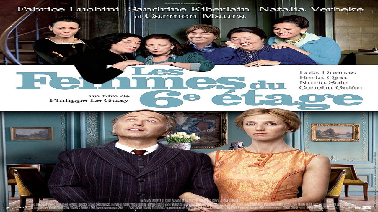 مشاهدة فيلم The Women on the 6th Floor 2010 مترجم