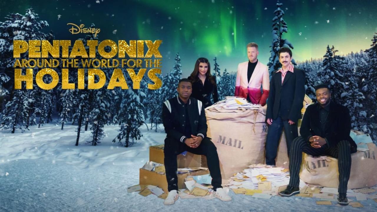 مشاهدة فيلم Pentatonix: Around The World For The Holidays 2022 مترجم كامل HD