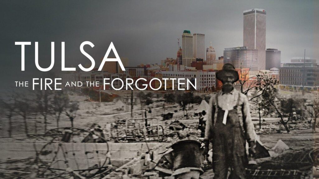 مشاهدة فيلم Tulsa: The Fire and the Forgotten 2021 مترجم كامل HD