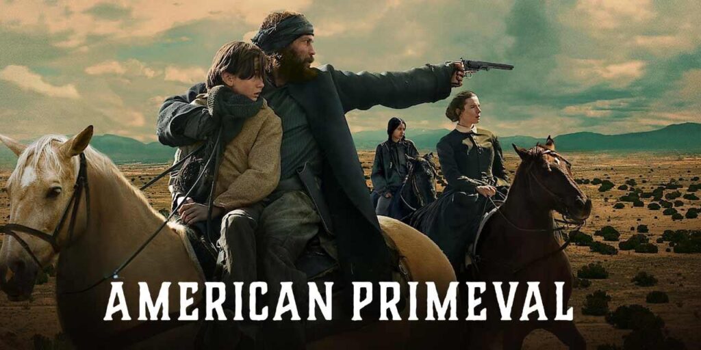 مشاهدة مسلسل American Primeval الموسم الاول الحلقة 4 الرابعة مترجمة HD