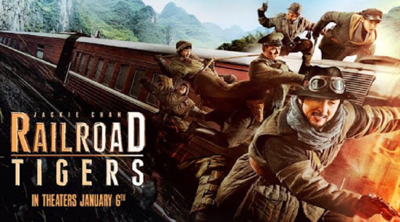 مشاهدة فيلم Railroad Tigers 2016 مترجم