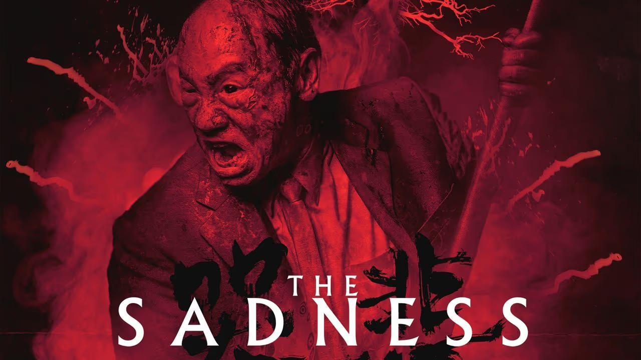 مشاهدة فيلم The Sadness 2021 مترجم كامل HD